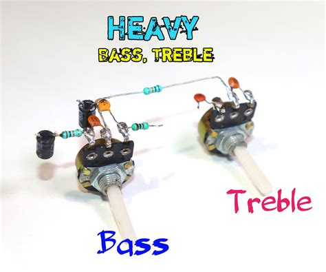 Heavy Bass and Treble Circuit : 13 Steps - Instructables