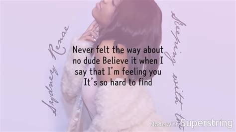 Sydney Renae Into You Lyrics Bxbytasha Free Download Borrow And