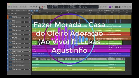 Fazer Morada Casa Do Oleiro Adora O Ao Vivo Ft Lukas Agustinho