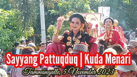 Sayyang Pattuqduq Kuda Menari Desa Tammangalle November Youtube