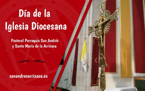 Día de la Iglesia Diocesana 2019 Parroquia de San Andrés y Santa