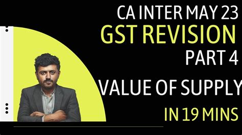 Cainter Gst Revision Part Value Of Supply Under Gst May