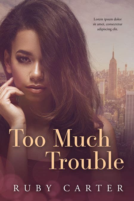 Too Much Trouble African American Romance Book Cover Features A Young