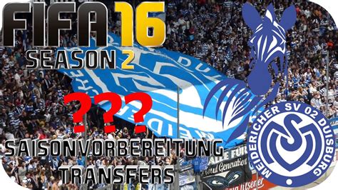 Fifa 16 Karriere MSV DUISBURG SAISONVORBEREITUNG TRANSFERS S2E01