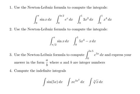 Solved Use The Newton Leibniz Formula To Compute The Chegg