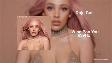 Doja Cat Wine Pon You Ft Konshens Hz Harmony With Universe