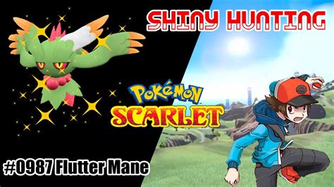 Shiny Hunting Pokémon Escarlata 0987 Flutter Mane Youtube