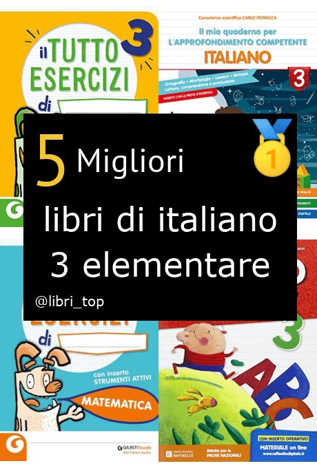 Migliori Libri Di Italiano Elementareclassifica