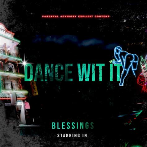 Dance Wit It Single By Blessings Spotify