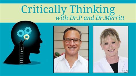 Critically Thinking W Dr T And Dr P Episode 193 June 6 2024