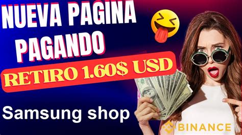 SAMSUNG MALL GANA 1 60 USDT DIARIOS INVERSION MINIMA 6 USDT COMO GANAR