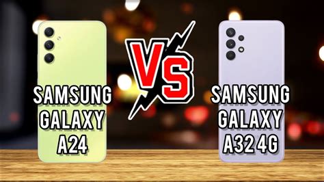 Samsung Galaxy A24 Vs Samsung A32samsung A32 Vs Samsung A24samsung A24 Vs A34samsung Galaxy