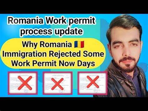 Why Romania Immigration Rejected Work Permits Romania Work Permit