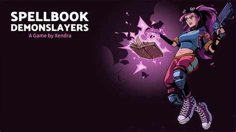 Spellbook Demonslayers NEW Features BIG Balance Changes July 17