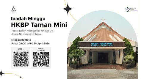 Ibadah Hkbp Taman Mini Minggu April Youtube