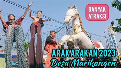 Banyak Atraksi Arak Arakan Desa Marikangen Youtube