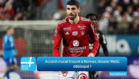 Accord crucial trouvé à Rennes dossier Matic débloqué Vidéo