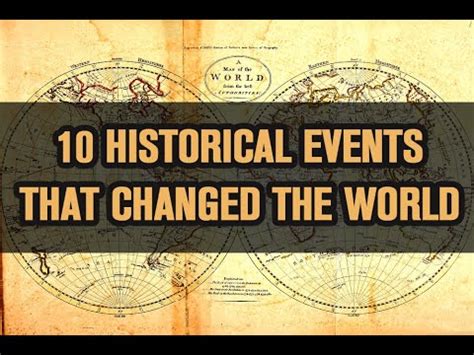 Historical Events That Changed The World Youtube