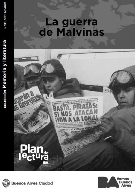 La Guerra De Malvinas Nivel Secundario Buenos Aires Ciudad Gobierno De La Ciudad Autónoma