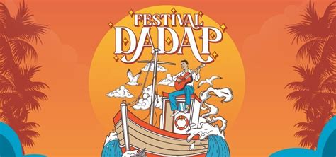 Festival Dadap Membangun Kesadaran Akan Keberagaman Dan Budaya