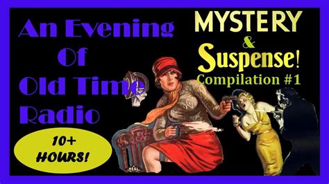 All Night Old Time Radio Shows Mystery Suspense Compilation