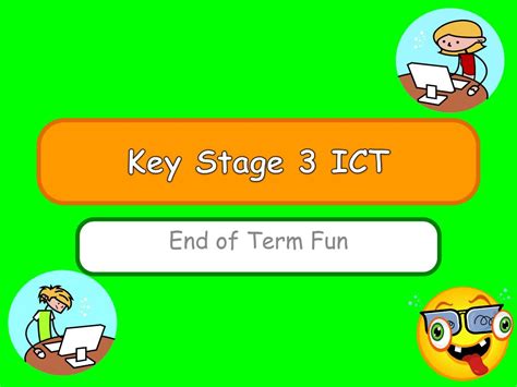 Ppt Key Stage 3 Ict Powerpoint Presentation Free Download Id1845110