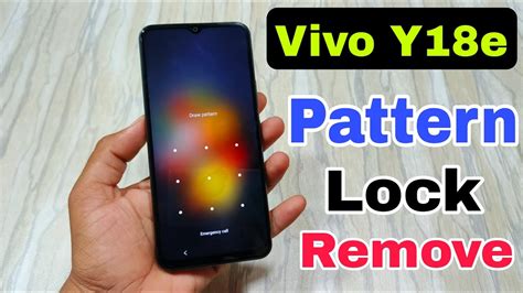 Vivo Y E Pattern Lock Remove Kaise Karen Vivo Y E Lock Kaise Tode