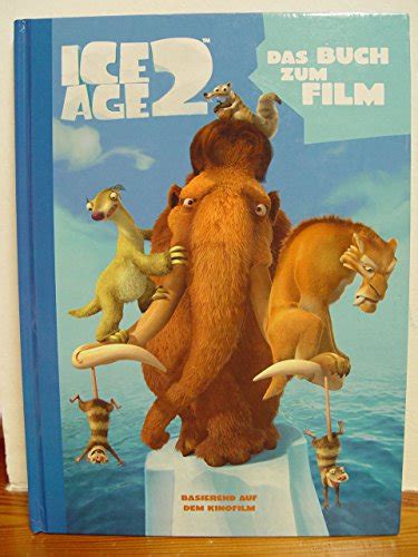 Ice Age 2 Das Buch Zum Film Von Jennifer Frantz Medimops