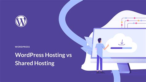 WordPress Hosting Vs Shared Hosting In 2025 Compared