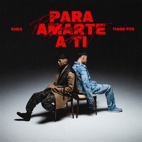 Khea Lanza Para Amarte A Ti Ft Tiago Pzk Mapsound