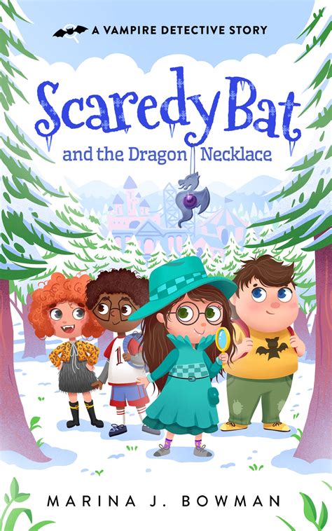 Scaredy Bat and the Dragon Necklace: An Illustrated Mystery Chapter