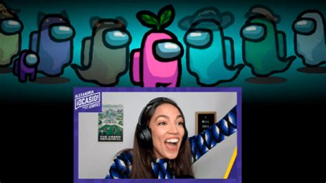 Alexandria Ocasio Cortez Jugó Among Us En Twitch Para Fomentar La