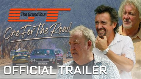 The Grand Tour One For The Road Official Trailer Youtube