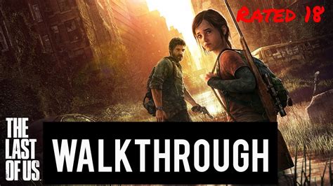 The Last Of Us Walkthrough Part 3 Youtube