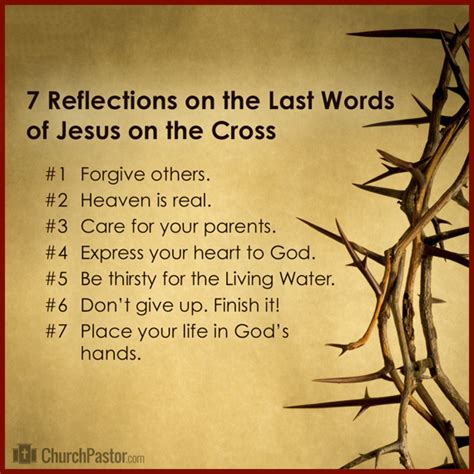 Reflections On Jesus Last Words On The Cross