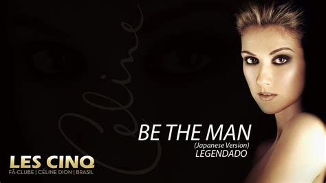 Be The Man Legendado Youtube