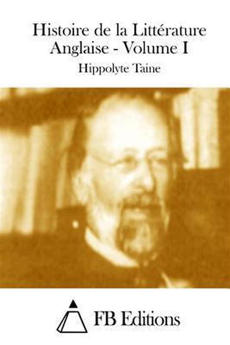 Histoire De La Littérature Anglaise 9781511525695 Hippolyte Taine