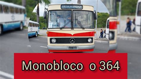 Monobloco Mercedes Benz O Na Bus Brasil Fest Youtube