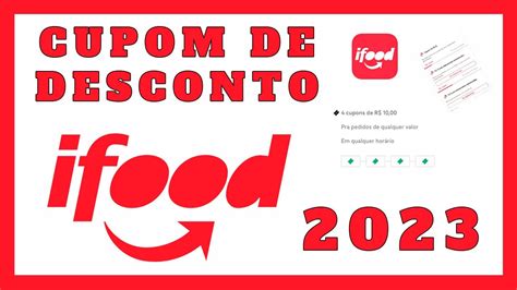 CUPOM DE DESCONTO IFOOD 2023 CUPONS FUNCIONANDO HOJE COMO CONSEGUIR