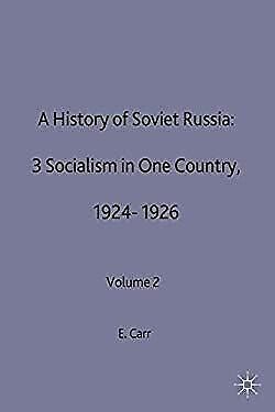 History Of Soviet Russia Socialism In One Country 1924 26 PT 3 For Sale