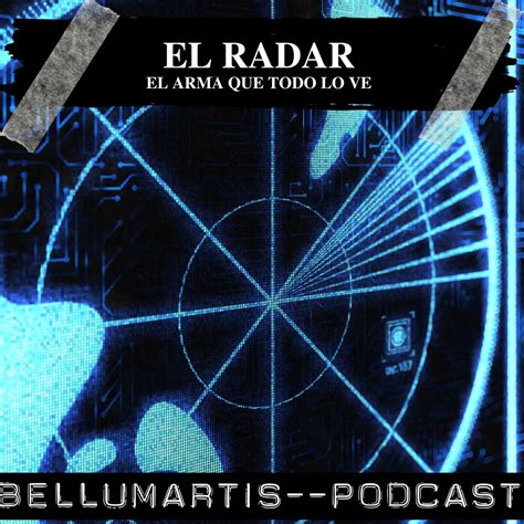 Historia Del Radar El Arma Que Todo Lo Ve Ignacio Martil