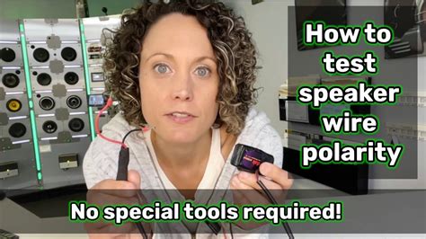 How To Test Speaker Wire Polarity No Special Tools Required Youtube