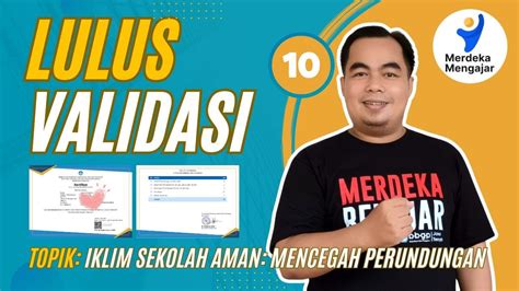 Lulus Validasi Aksi Nyata Pmm Topik Iklim Sekolah Aman Mencegah