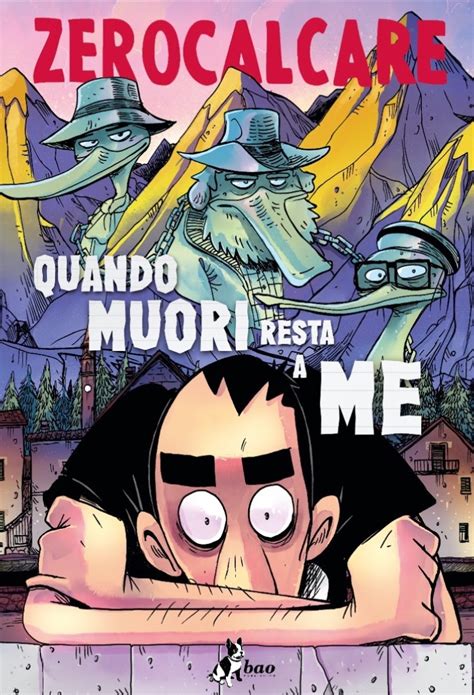 Quando Muori Resta A Me Il Nuovo Fumetto Di Zerocalcare Lo Spazio