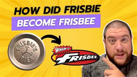 How Frisbie Became Frisbee YouTube