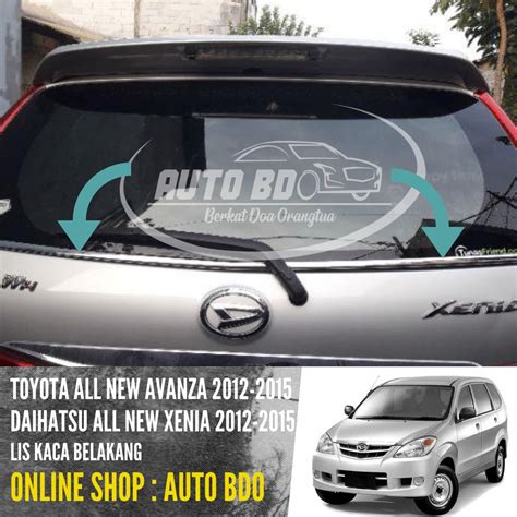 Jual List Lis Kaca Belakang All New Avanza All New Xenia Chrome