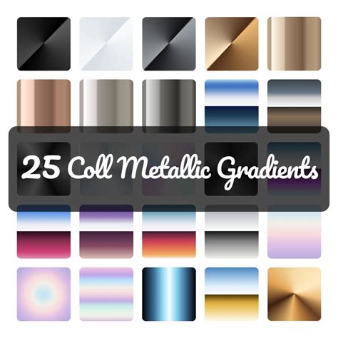 Metallic gradient set. 25 coll metallic gradients. Colorful gradient ...