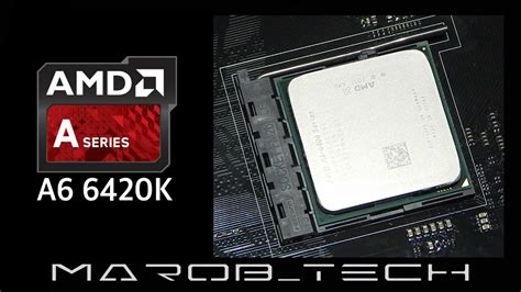AMD A6 6420K - Recensione - YouTube
