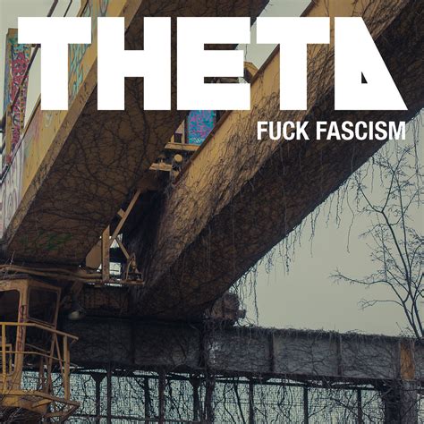 Fuck Fascism Theta