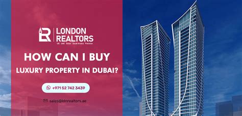 How Can I Buy Property In Dubai Uae Ldn Realtors Top Estate In Dubai